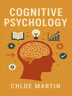 cover image of Cognitive Psychology